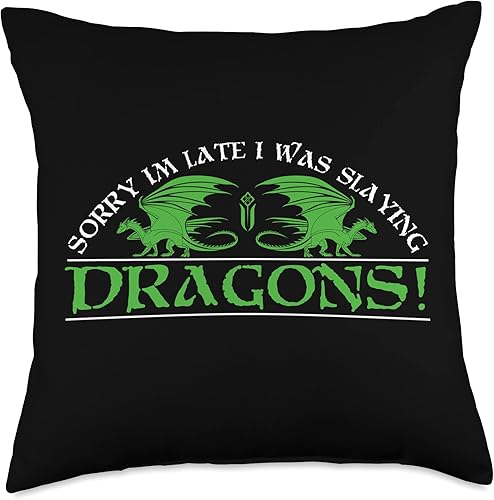 Sorry I'm Late Dragon Slayer Gaming Apparel Sorry I'm Late I was Slaying Dragons-White Text Gaming - Almohada de 18 x 18 pulgadas, multicolor