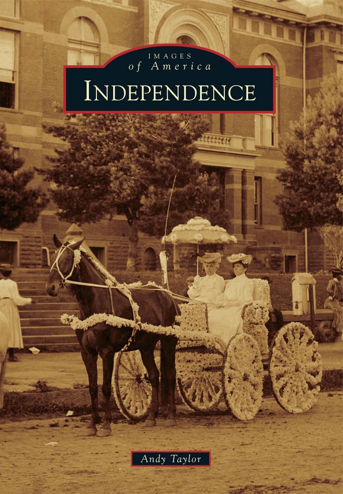 Independence (Images of America)
