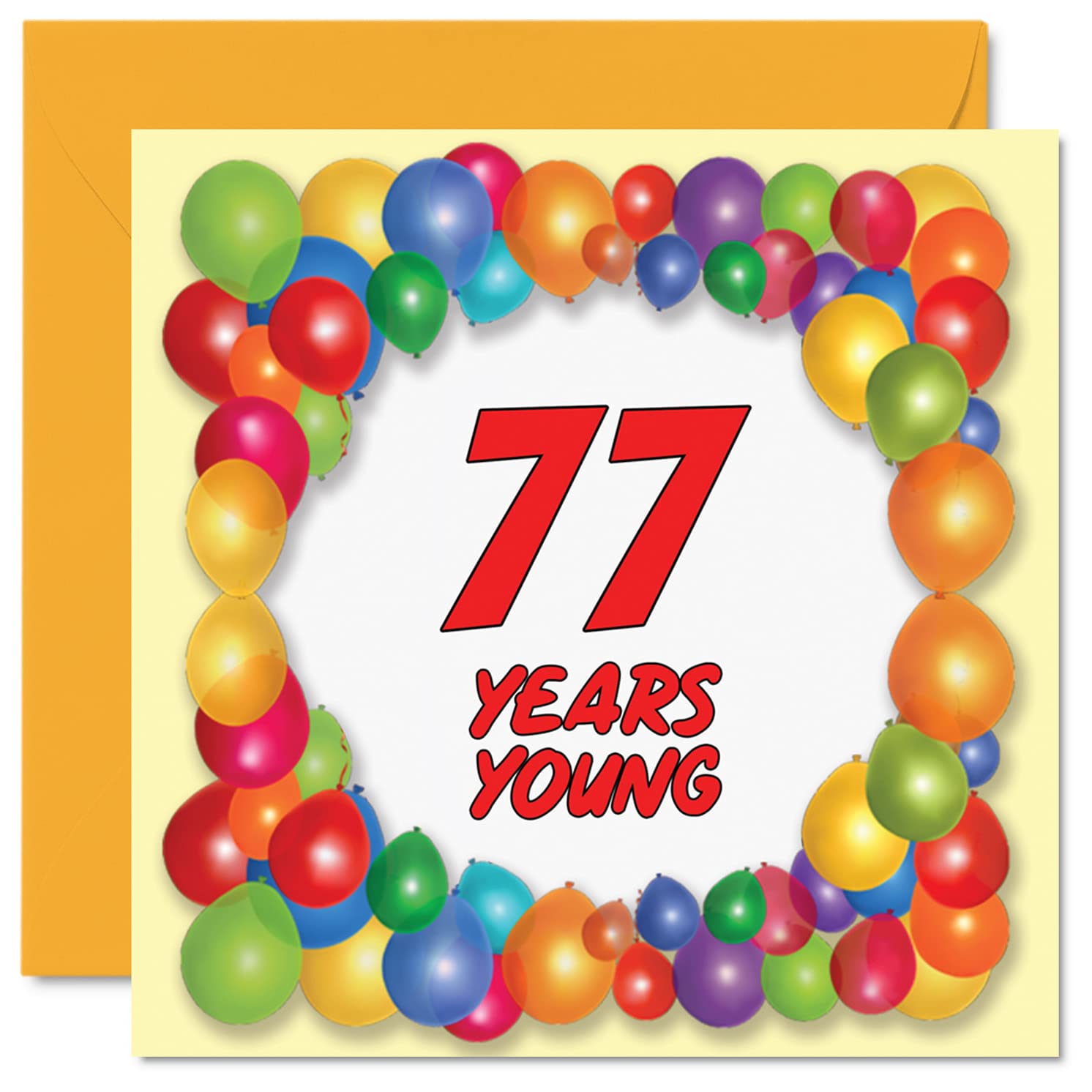 Fun 77th Birthday Cards for Men Woman - Years Young - Happy Birthday Card for Dad Gran Great Grandad Grandpa Auntie Grandma Mum Uncle Nanny, 145mm Greeting Cards, 77th Card