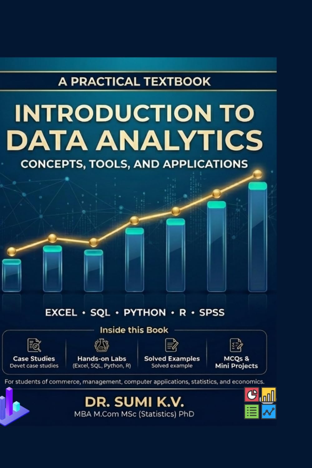 Introduction to Data Analytics: Concepts, Tools, and Applications