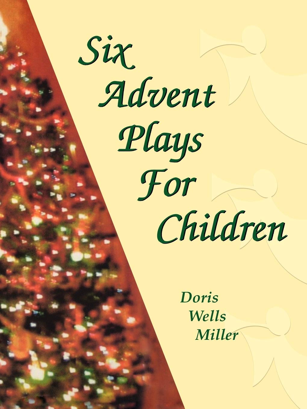 Six Advent Plays For Children