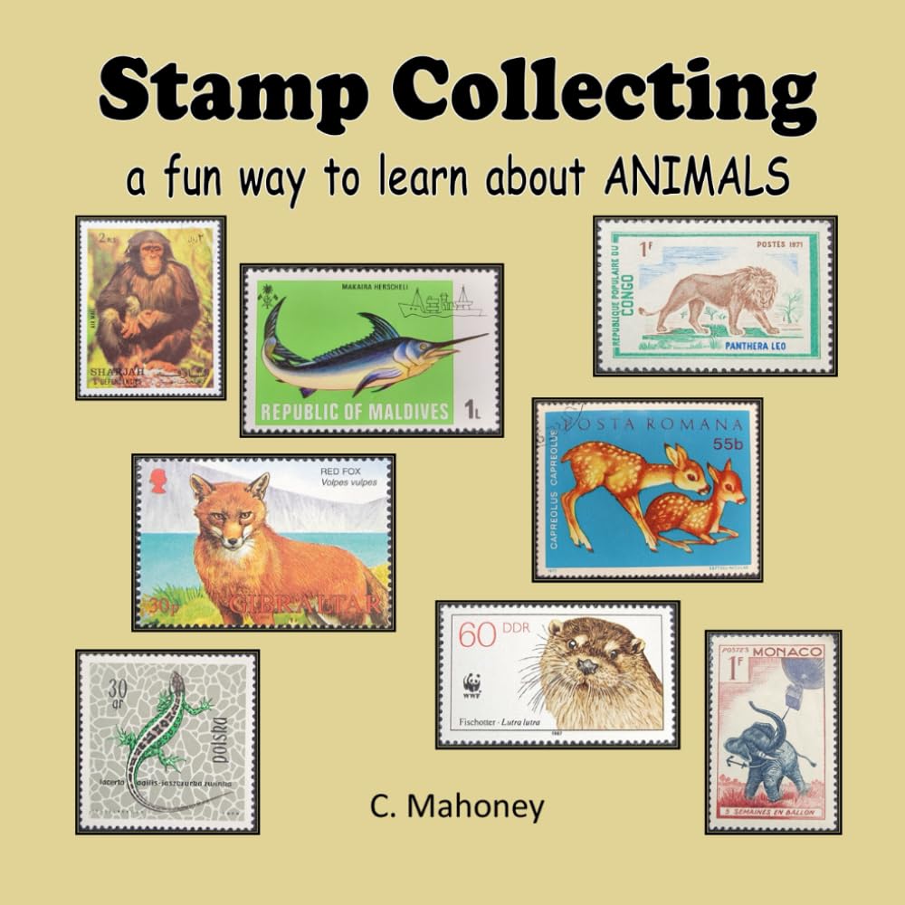 Stamp Collecting - a fun way to learn about ANIMALS
