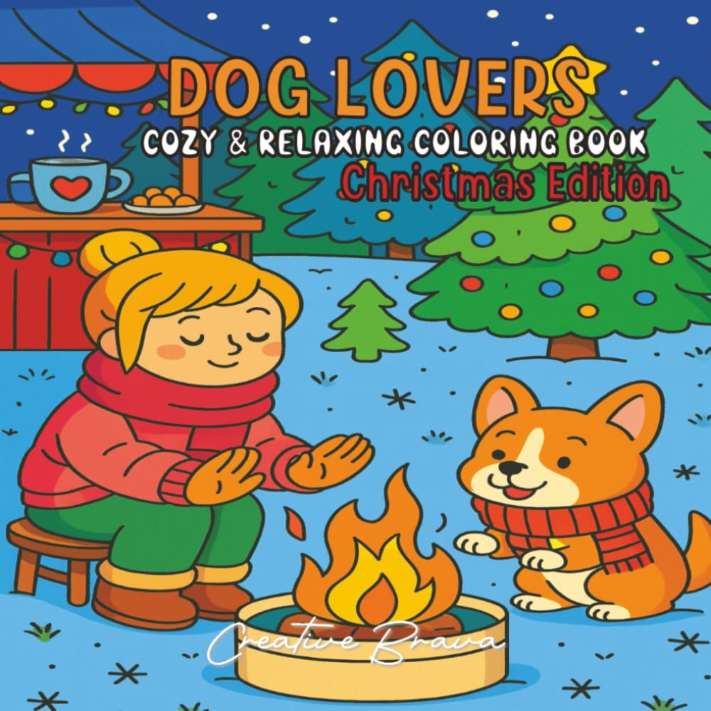 Dog Lovers: Cute & Relaxing Coloring Book - Christmas Edition