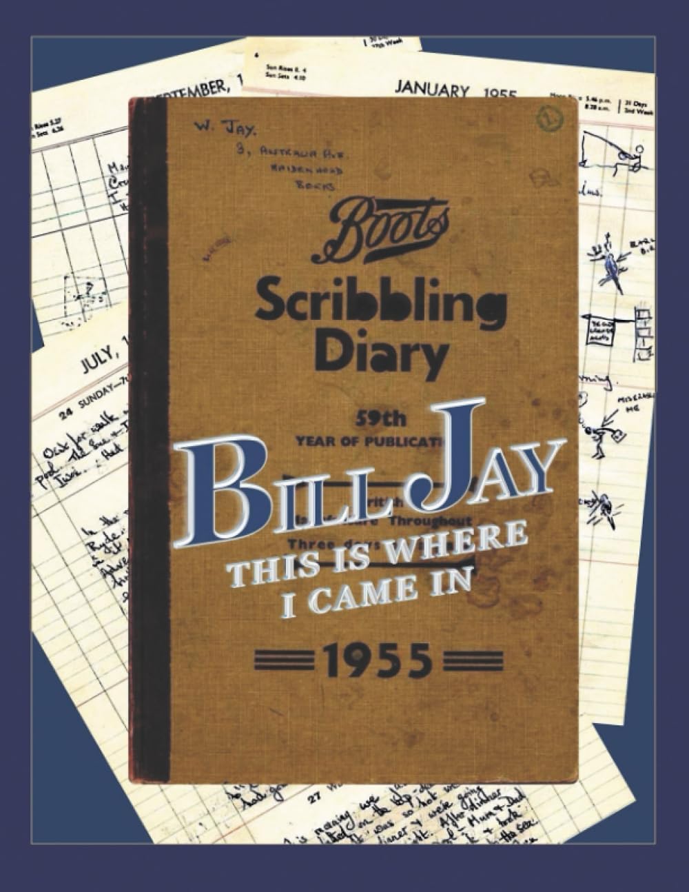 Bill Jay This Is Where I Came In 1955