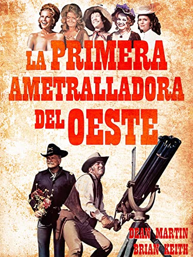 La primera ametralladora del oeste