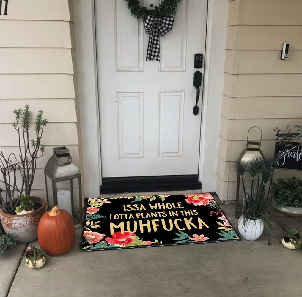 Doormat, ISSA Whole Lotta Plants in This muhfucka, Funny Welcome Mat, 23.6X15.7 Inch, Green