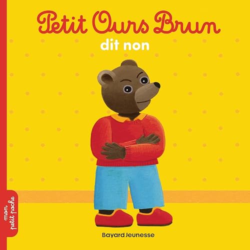 Couverture de Petit Ours Brun dit non