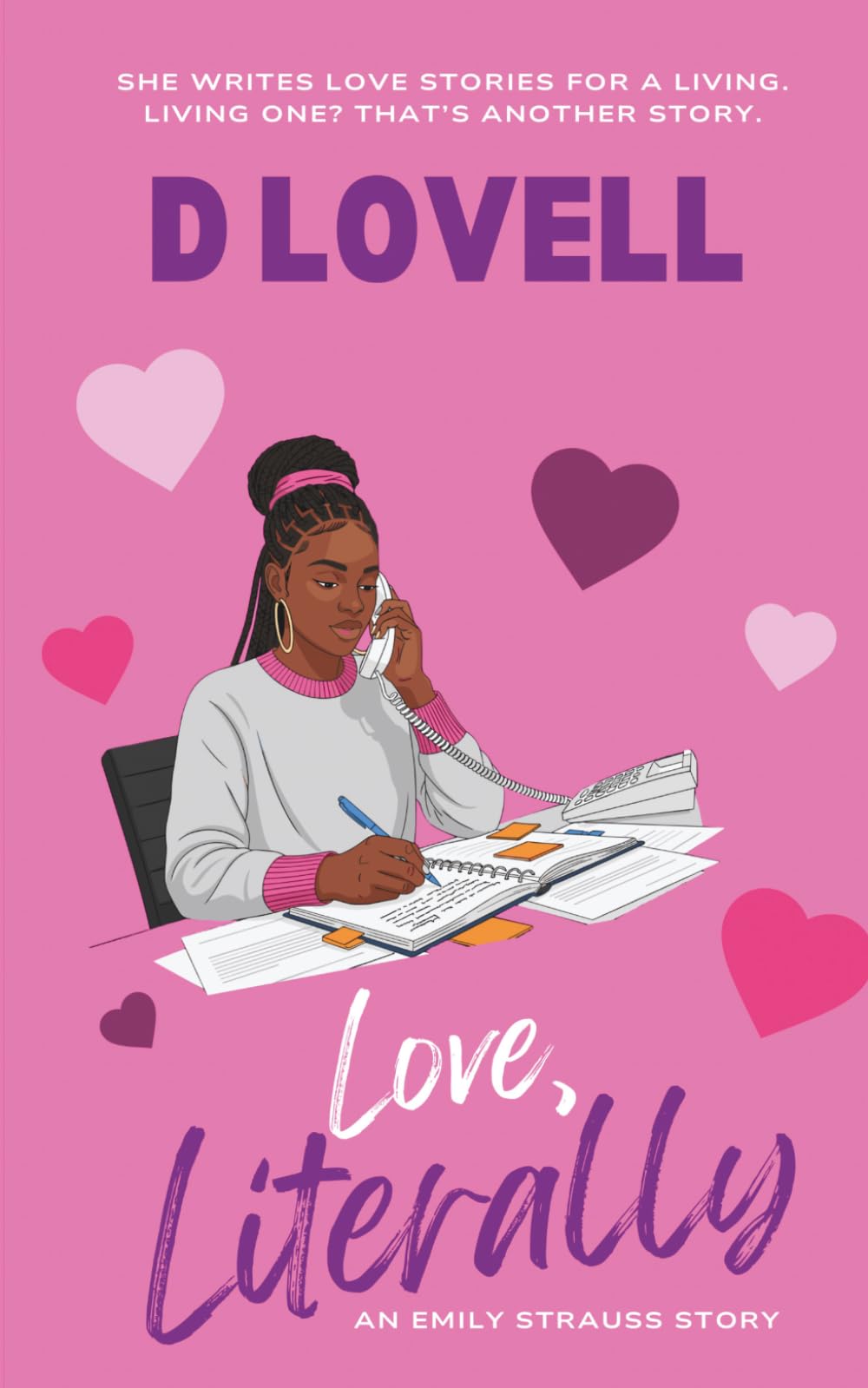 Love, Literally: An Emily Strauss Story