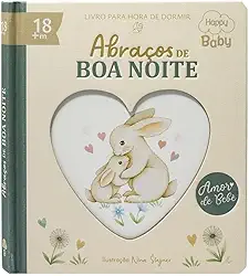 Happy Baby Amor de Bebê: Abraços de Boa Noite