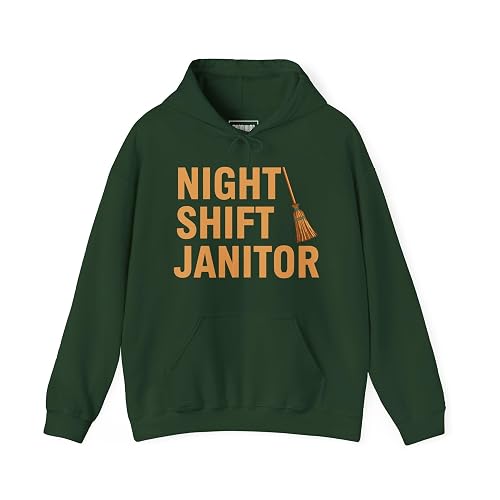 Night Shift Janitor School Custodian Work Hoodie for Night Workers