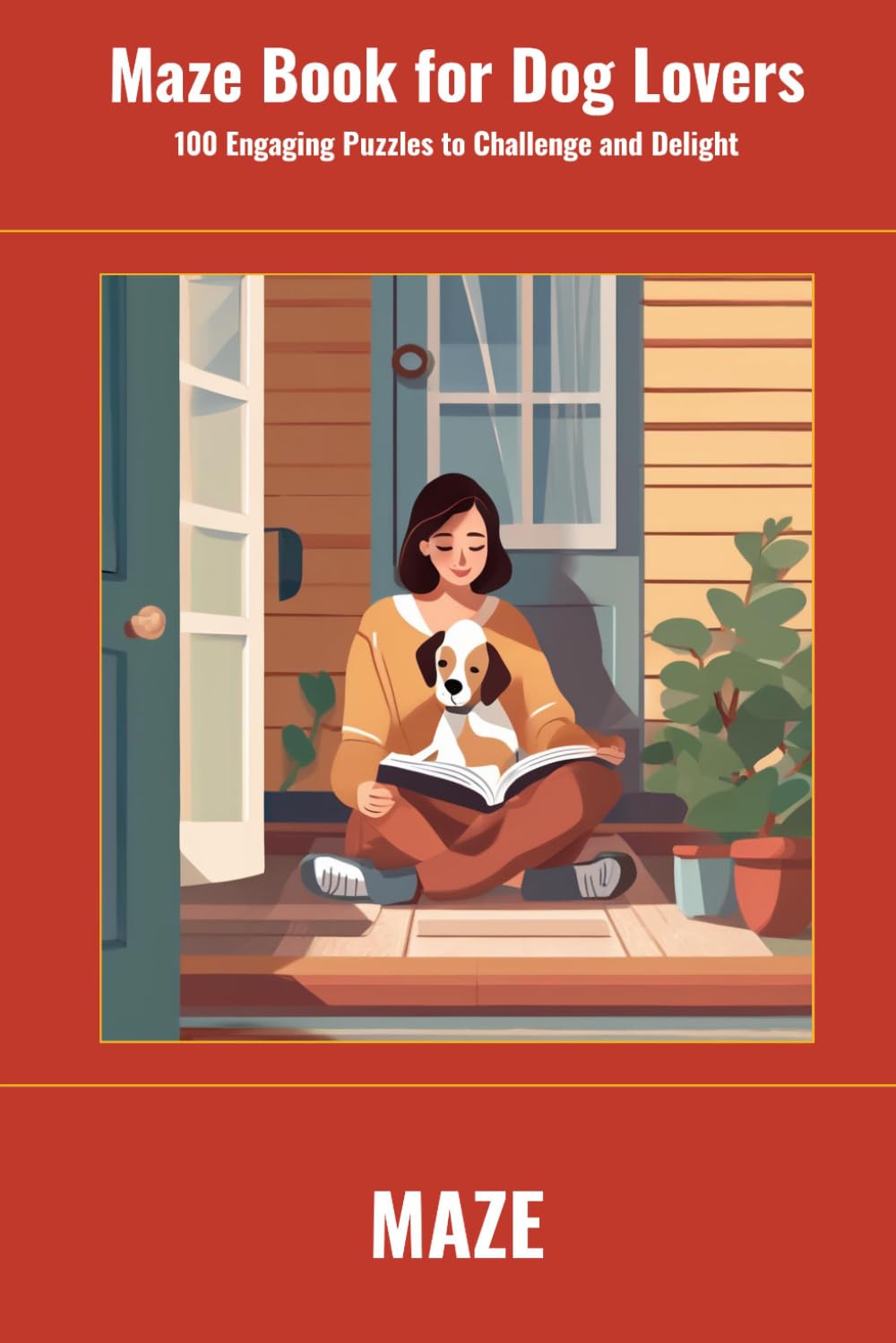 Maze Book for Dog Lovers: 100 Engaging Puzzles to Challenge and Delight (SharpMind Press Dog Lovers Puzzle Collection)