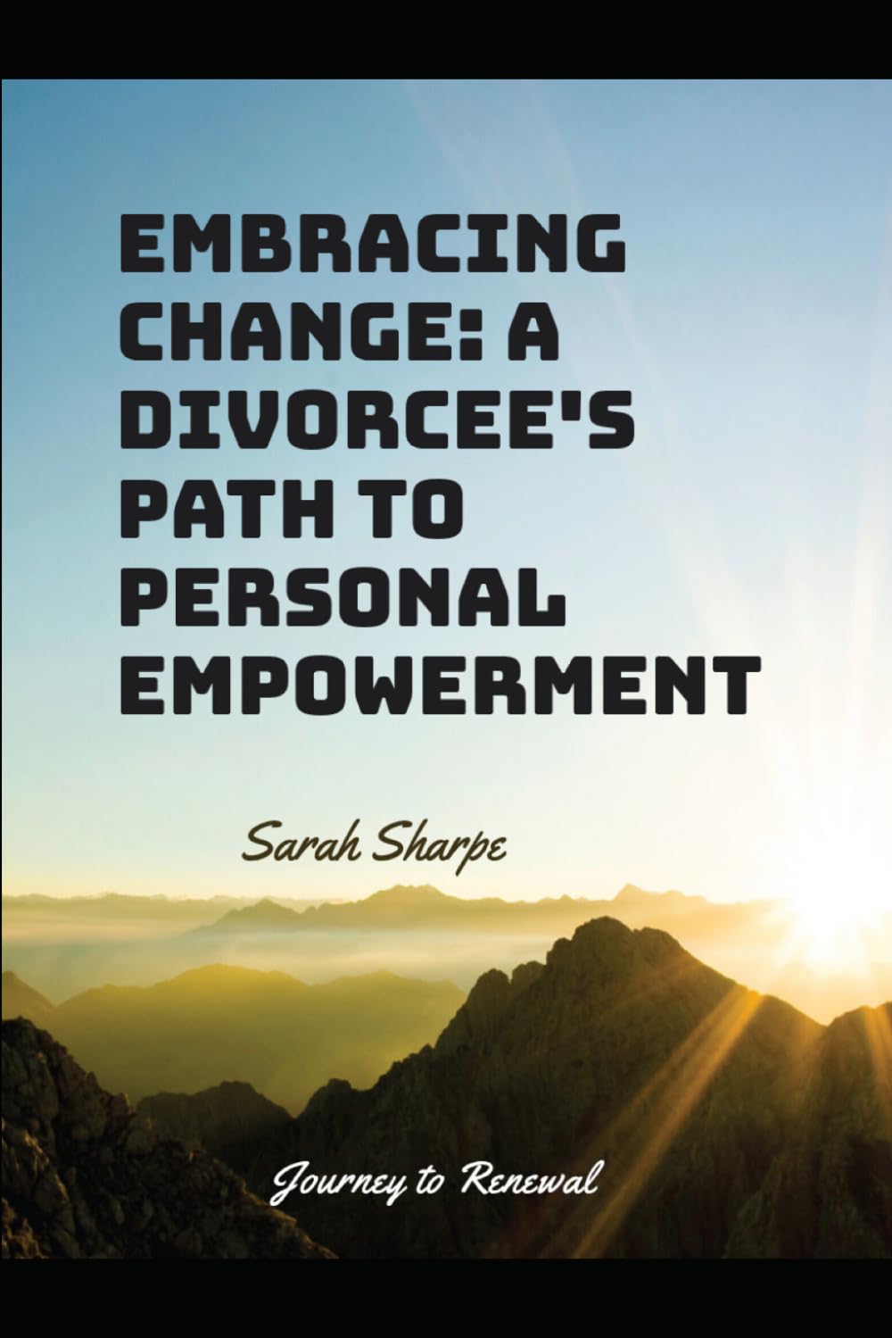 Embracing Change: A Divorcee's Path to Personal Empowerment