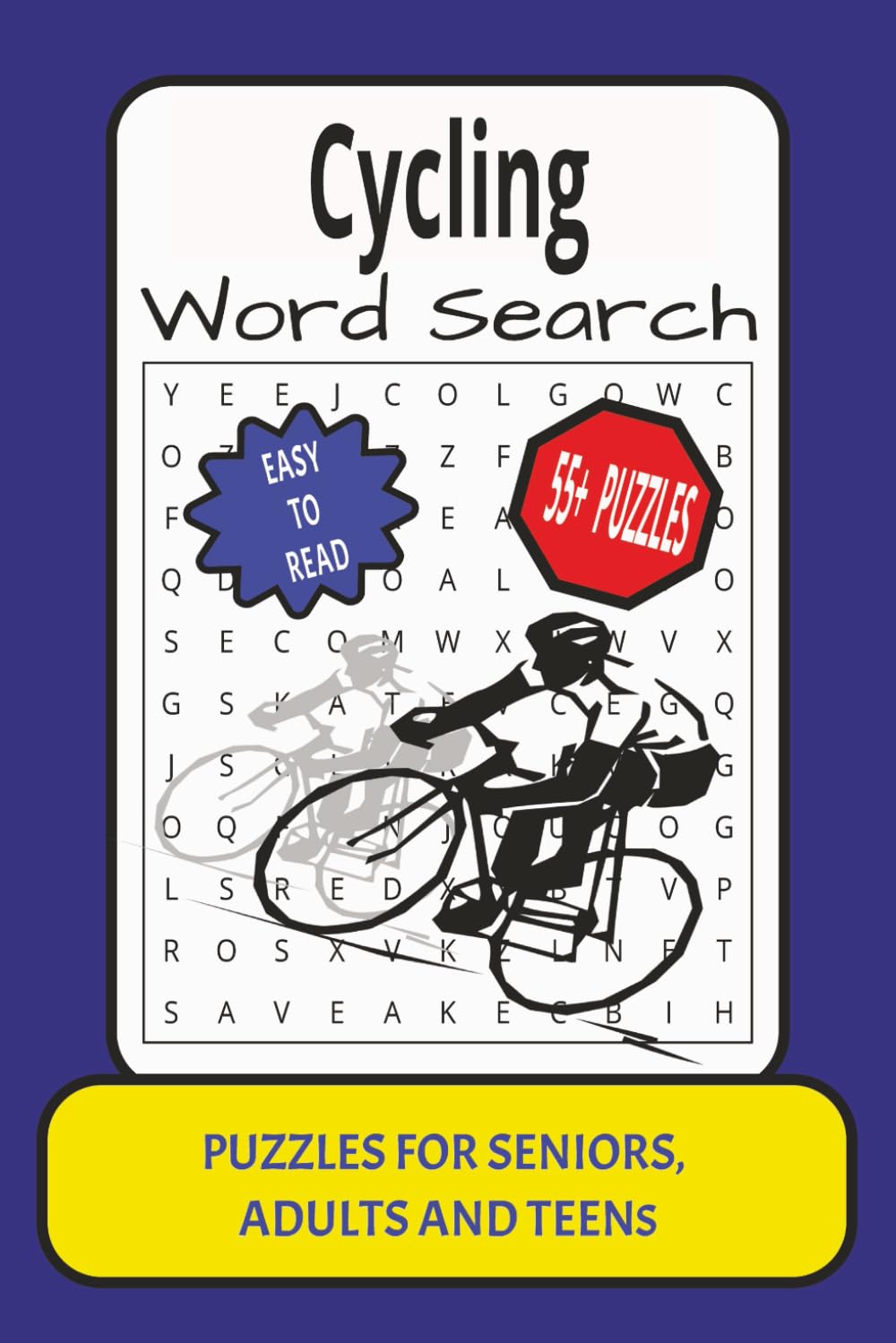 Cycling Word Search: Word Search with Easy to Read Print about Cycling, Puzzle Book, Cycling Activity, Brain Games, Competition, Mountain bike, Gravel ... (Sports and Activities Word Search Book)
