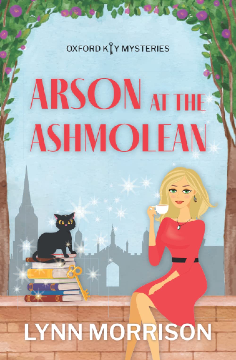 Arson at the Ashmolean: A humorous paranormal cozy mystery (Oxford Key Cozy Fantasy Mysteries)