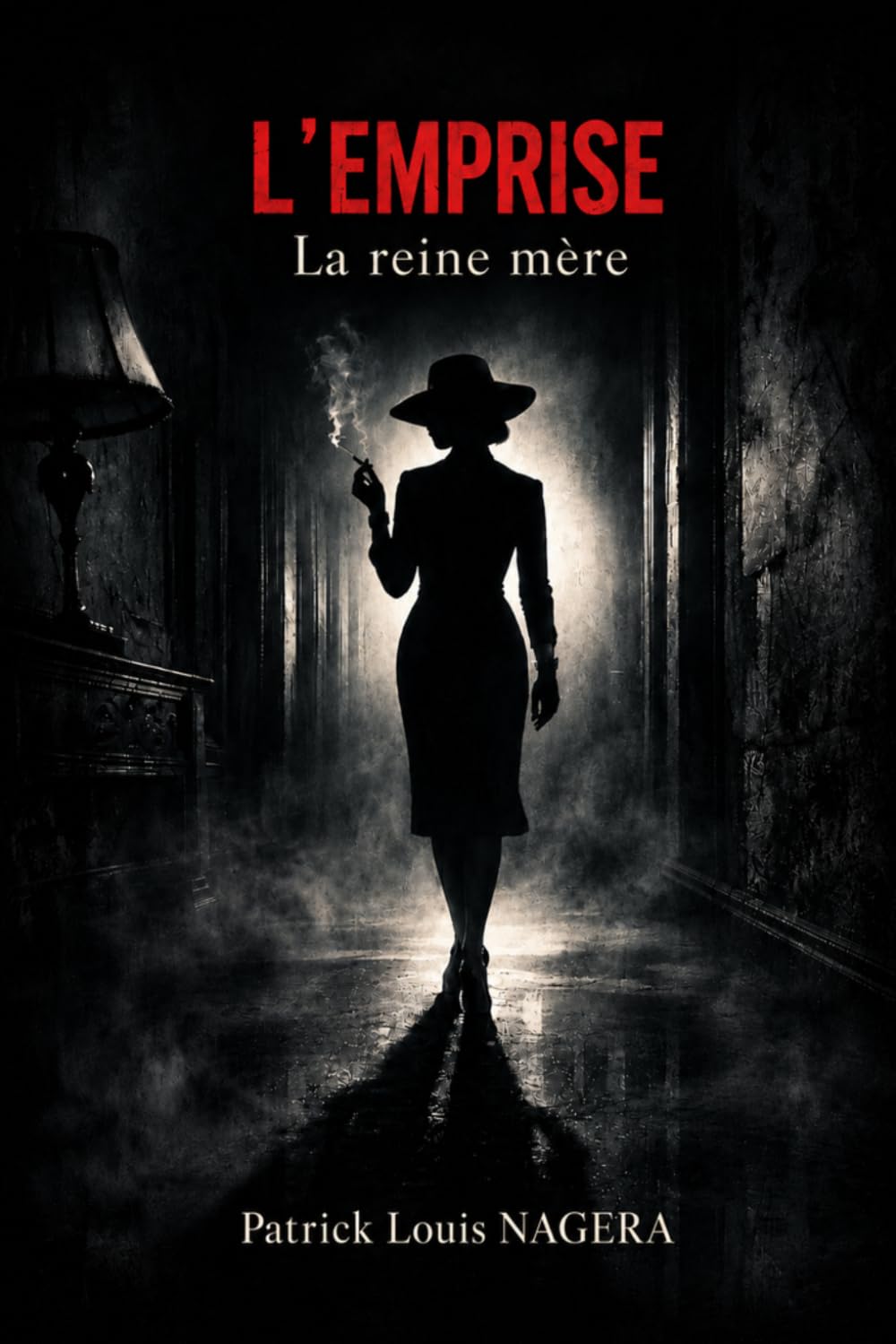 L'EMPRISE: La reine mère (Les Miroirs de l'Emprise)