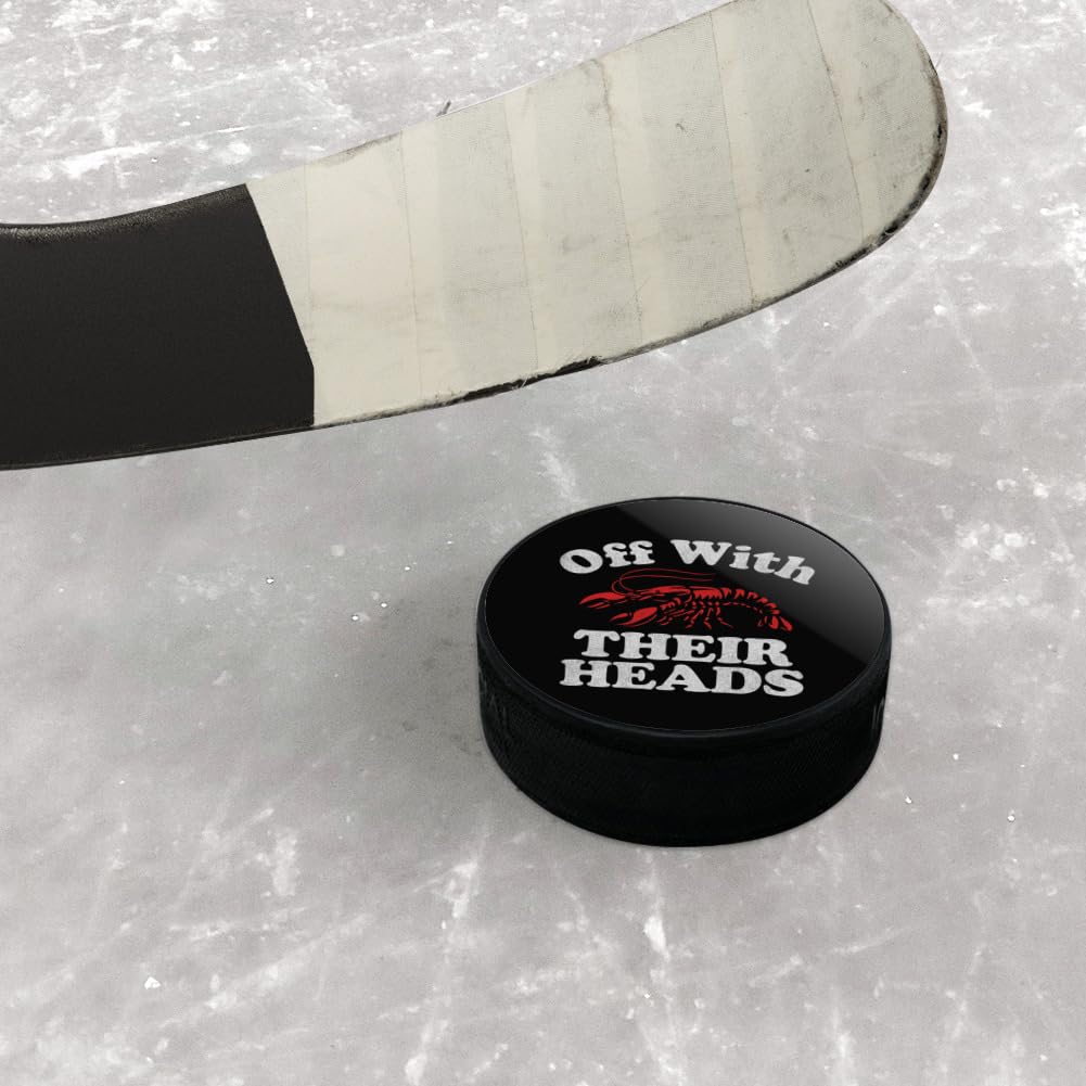 GRAPHICS & MORE Off With Their Heads Crawfish Ice Hockey Puck