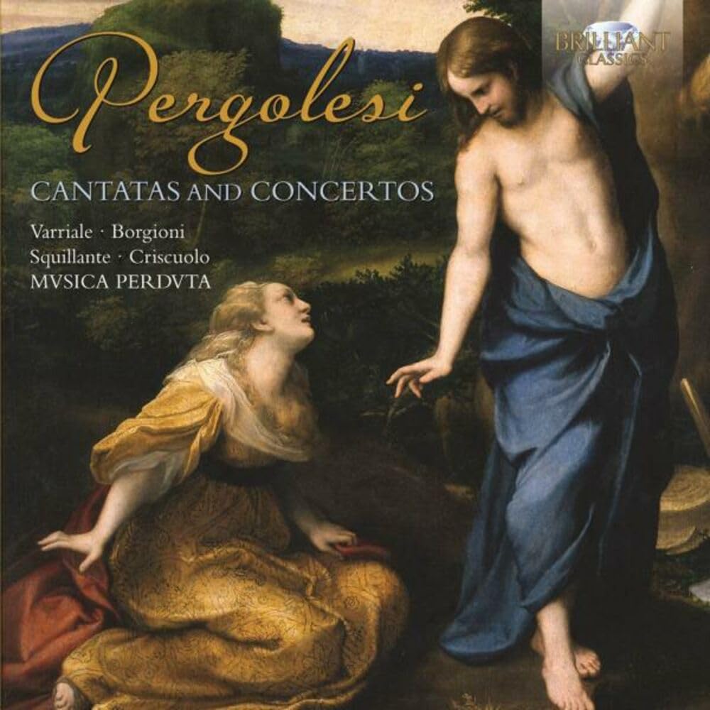 Cantatas and Concertos [Audio CD] Musica Perduta; Giovanni Battista Pergolesi and Renato Criscuolo