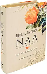 Bíblia de Estudo NAA, capa lírica em tecido: Nova Almeida Atualizada (NAA)