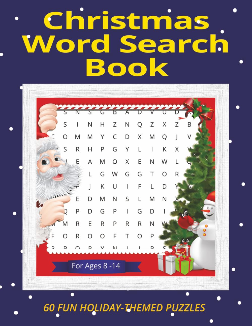Christmas Word Search Book: A Fun Holiday Activity Book Packed with 60 Word Search Puzzles for Christmas Break, Stocking Stuffers & Winter Learning (Ages 8–14)