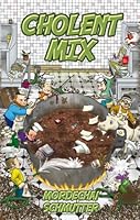 Cholent Mix 1600912524 Book Cover