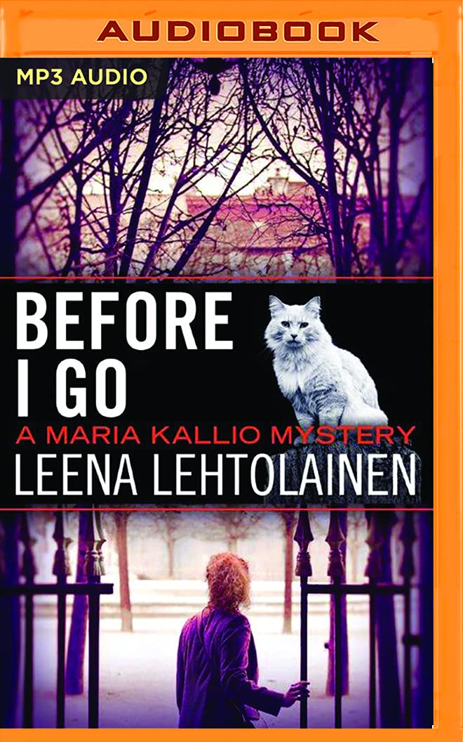 Before I Go: 7 (A Maria Kallio Mystery)