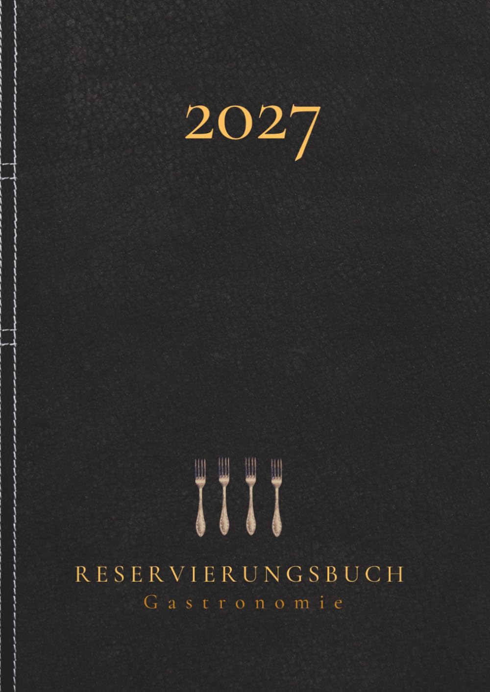 Reservierungsbuch 2027 Gastronomie: Terminplaner & Buchungskalender XL – 1 Tag = 1 Seite (Sa & So) – für Restaurant, Hotels und Cafés | Großformat A4