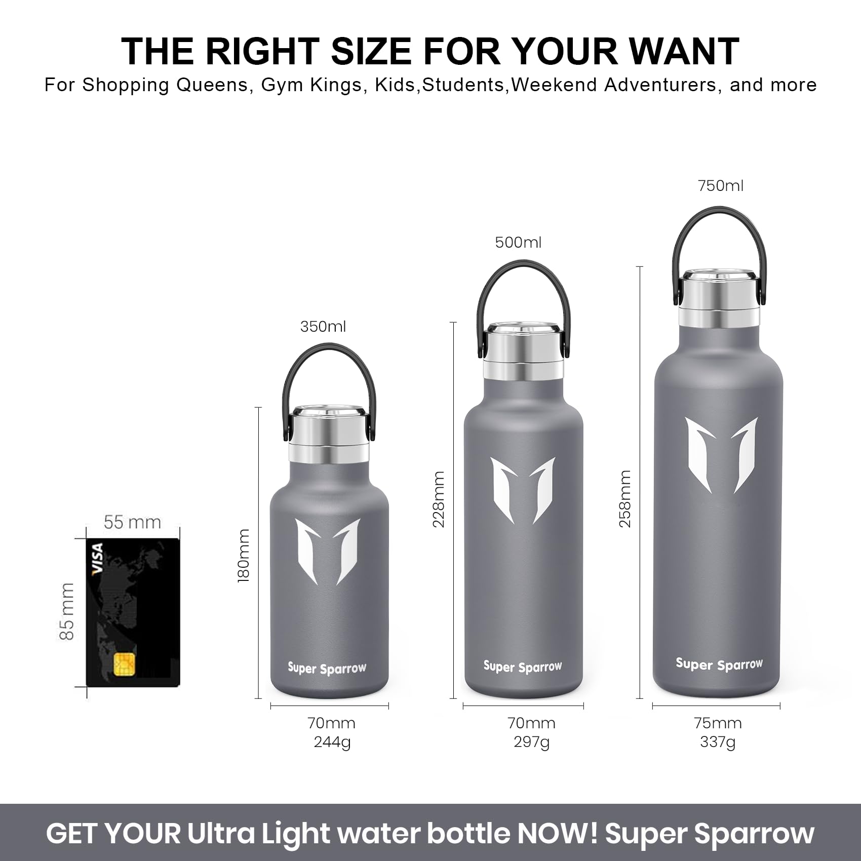 Super Sparrow Borraccia ultraleggera in acciaio inox 18/10-350 ml, 500 ml, 750 ml, borraccia termica in metallo, tappo flessibile standard, senza BPA, per palestra, viaggi, sport