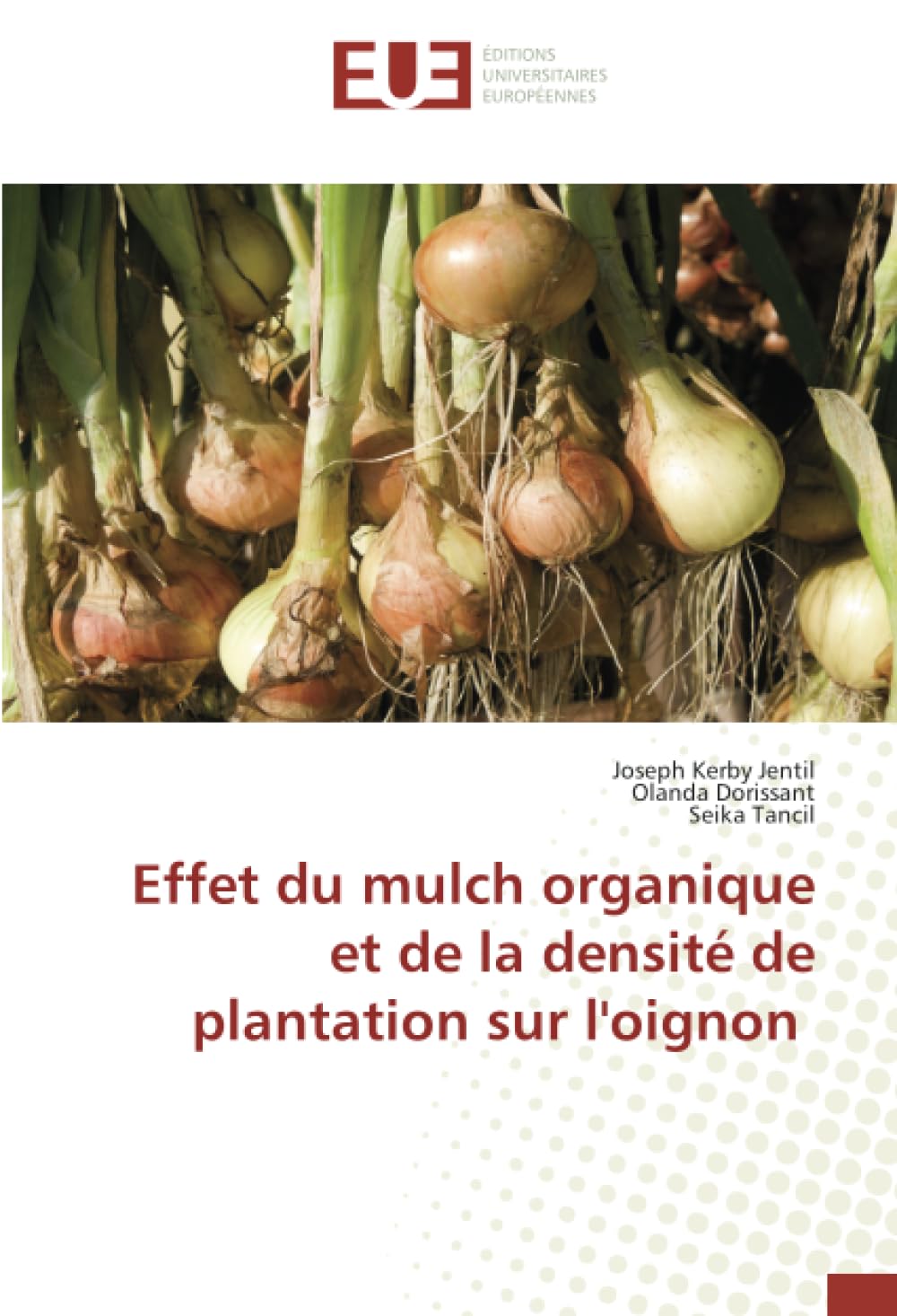 Effet du mulch organique et de la densit de plantation sur l'oignon