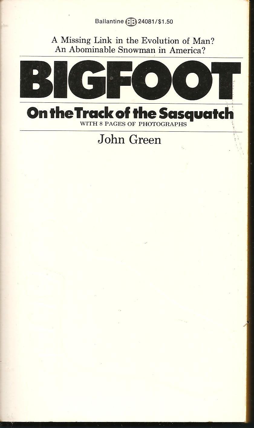 洋書 BIGFOOT: On Track of Sasquatch by Green Amazon.co.jp: ON TRACK OF SASQUATCH : Green, John: 洋書