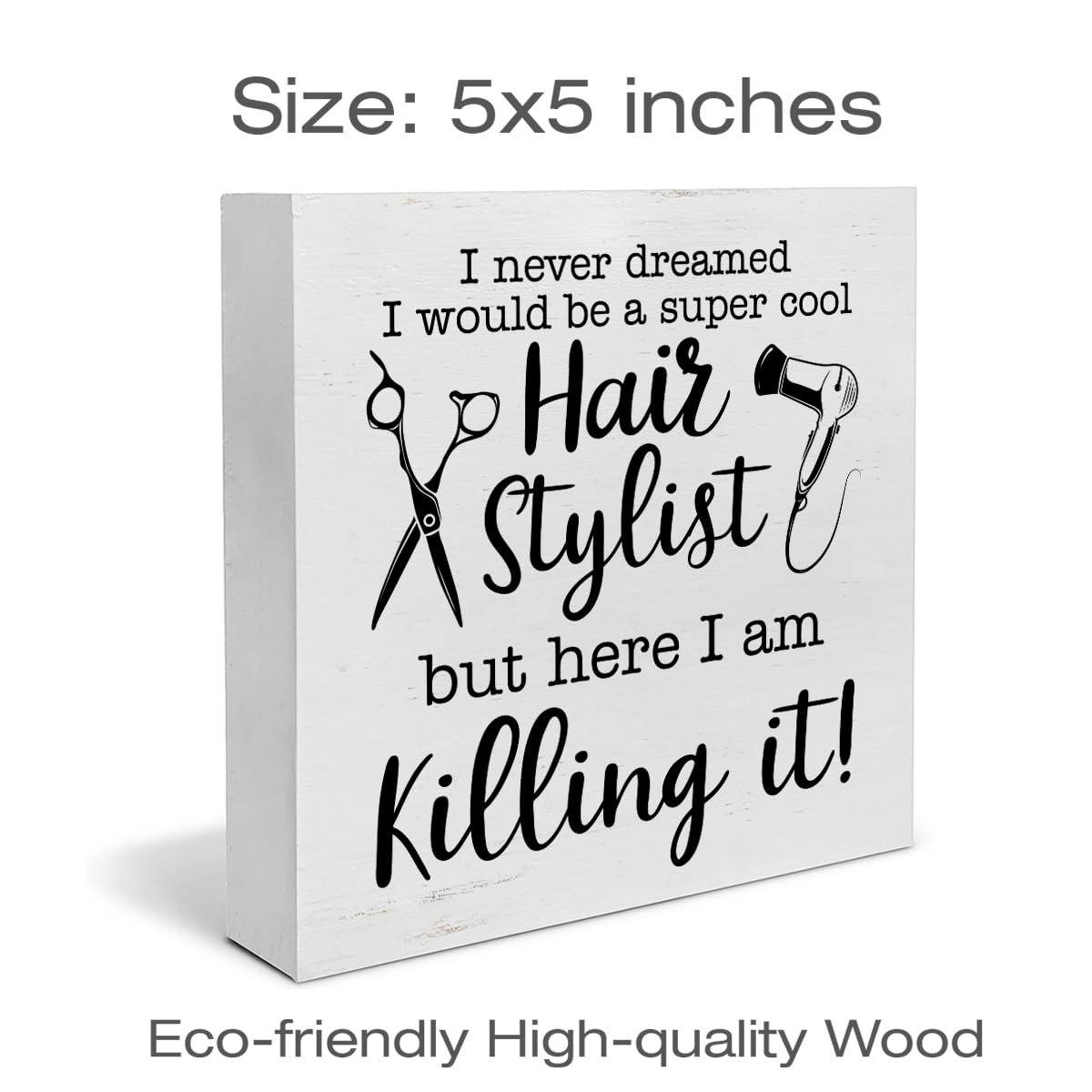 Farmhouse Hairstylist Wood Box Sign Art Desk Decor Hair Stylist Sayings Wood Block Sign Decor 5 x 5 Inch for Hair Salon Barbershop Tabletop Shelf Wall