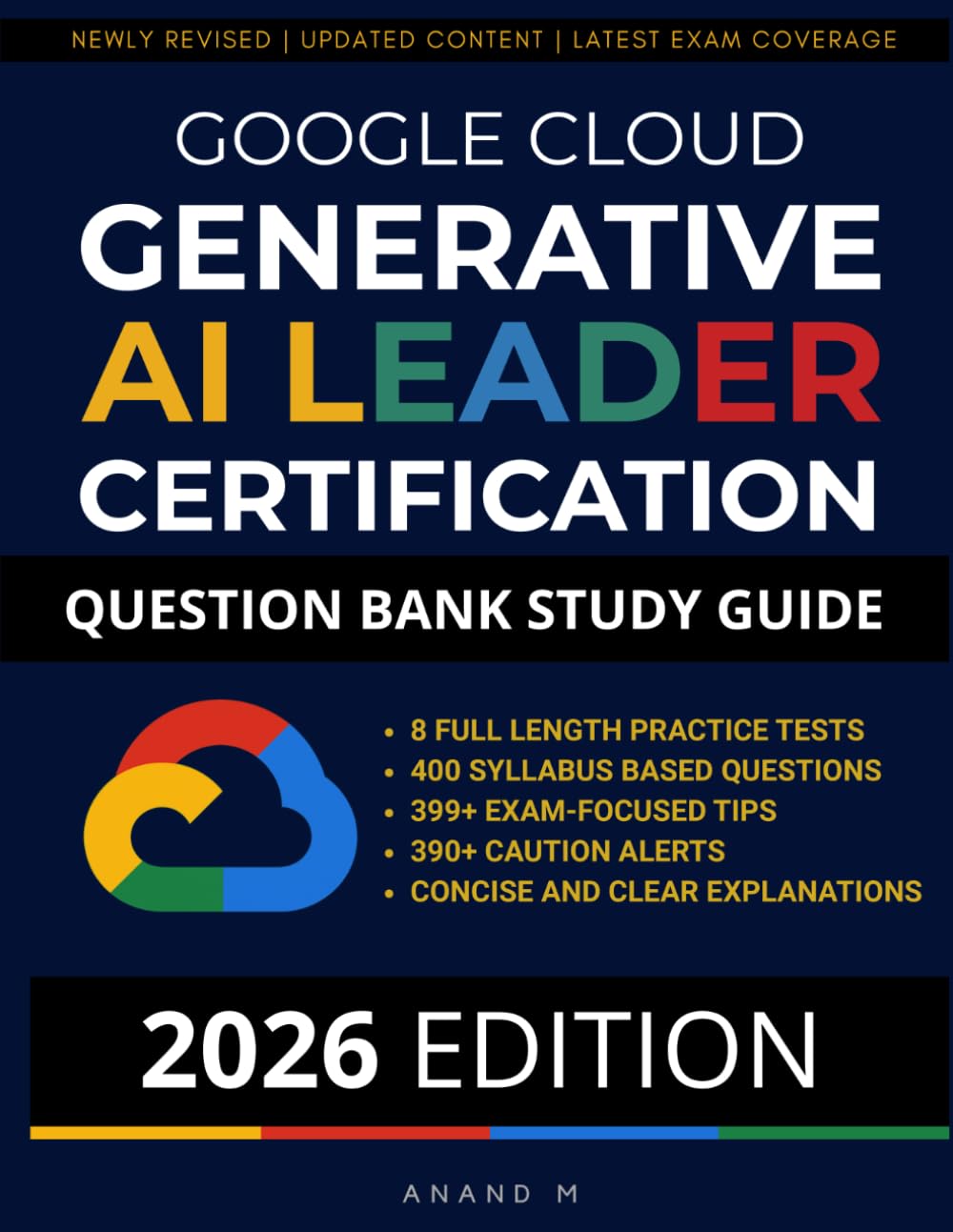 Google Cloud Generative AI Leader Certification - Question Bank Study Guide