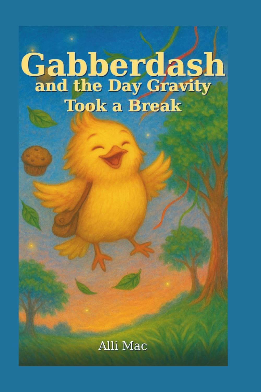 Gabberdash and the Day Gravity Took a Break: A Harmony Park Story