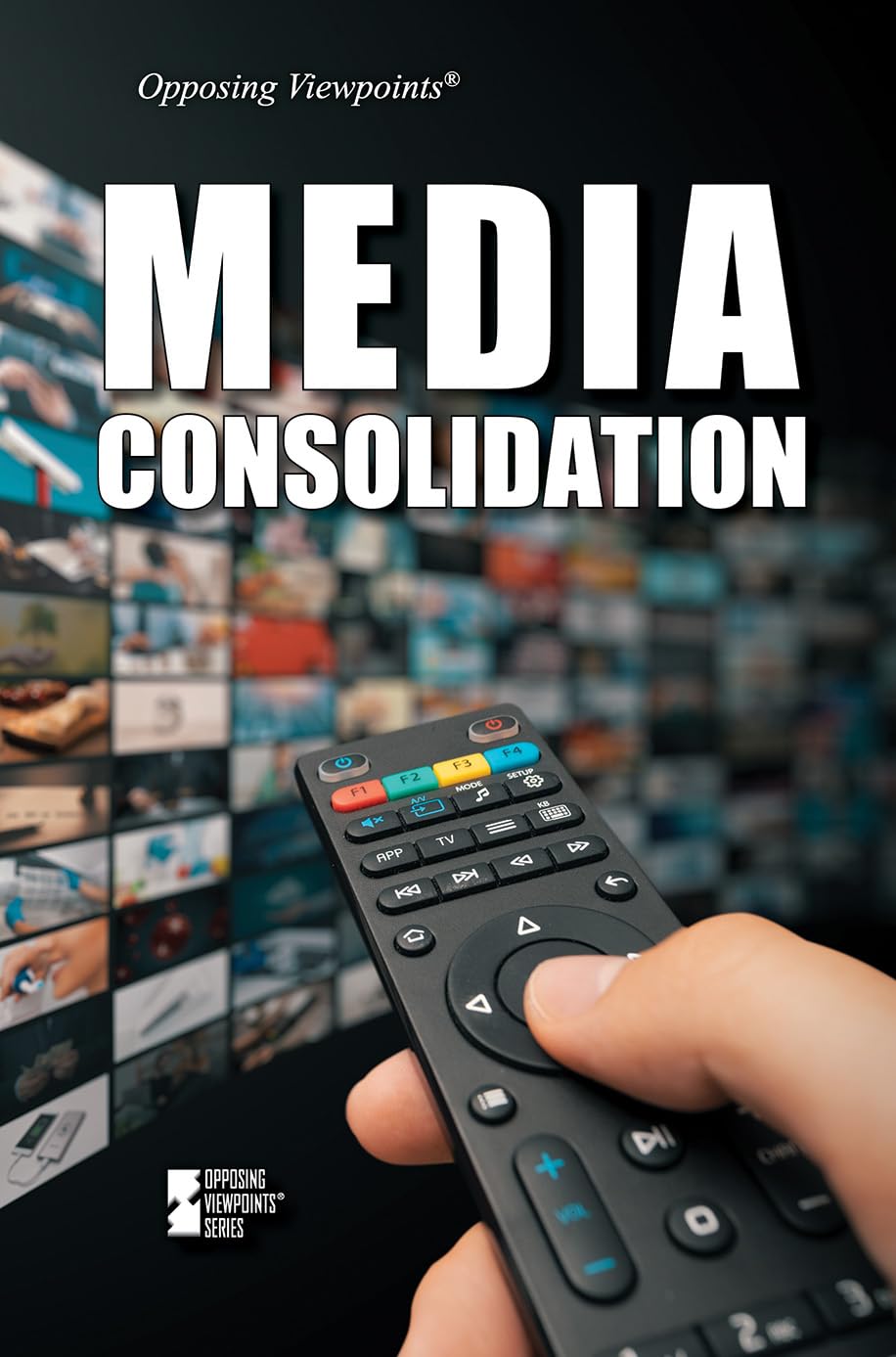 Media Consolidation (Opposing Viewpoints)
