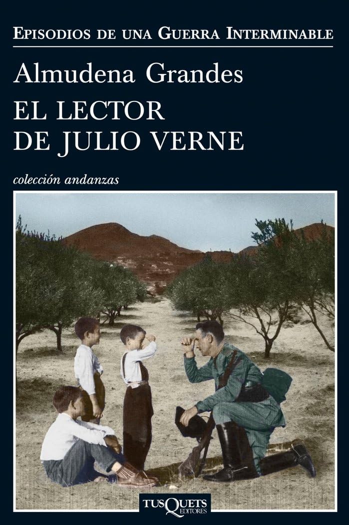 El lector de Julio Verne: La guerrilla del Cencerro y el Trienio del Terror. Jaén, Sierra Sur, 1947-1949: 2 (Episodios De Una Guerra Interminable)