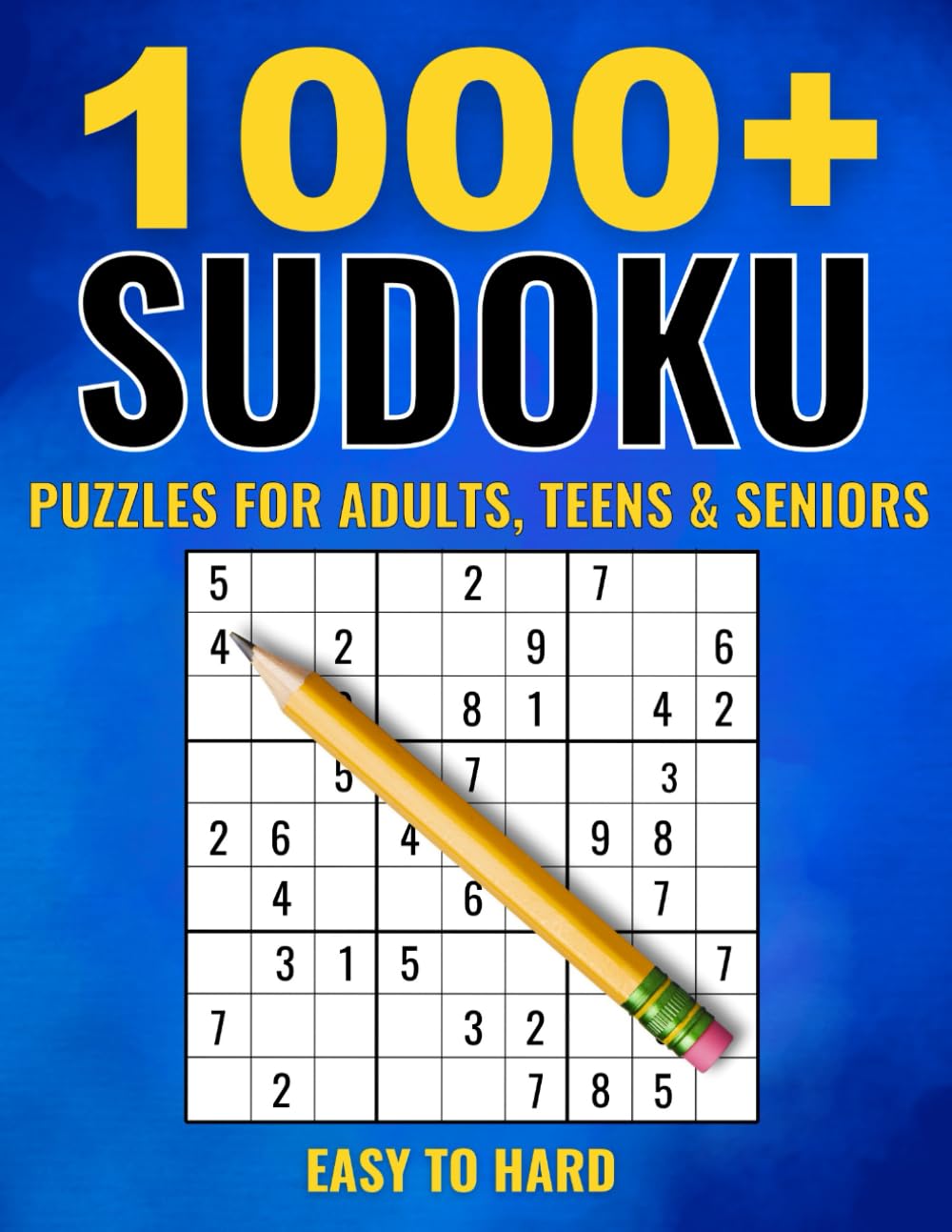 1000+ Sudoku Puzzles for Adults: Easy To Hard With Instructions And Solutions