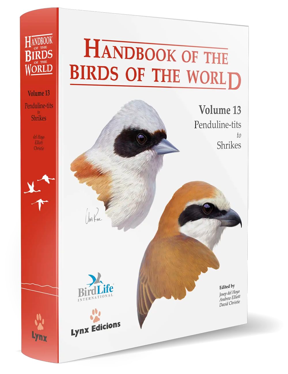 Handbook of the Birds of the World: v. 13:  by Josep del Hoyo HARDBACK