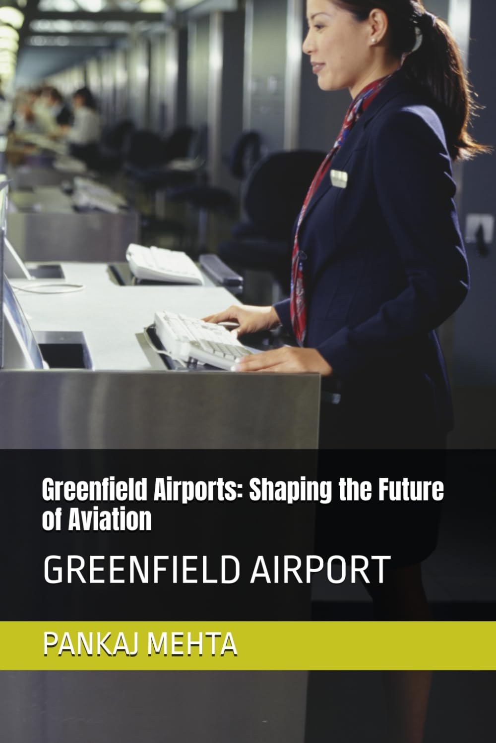 Greenfield Airports: Shaping the Future of Aviation: GREENFIELD AIRPORT
