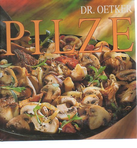 Pilze [German] 376700352X Book Cover