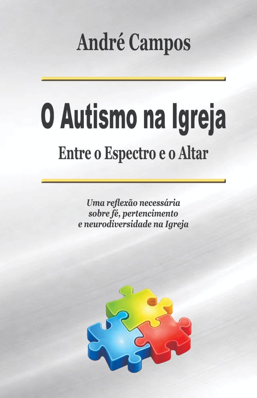O Autismo Na Igreja: Entre O Espectro E O Altar