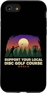 iPhone SE (2020) / 7 / 8 Support Your Local Disc Golf Course Ocala Sports Lover Case