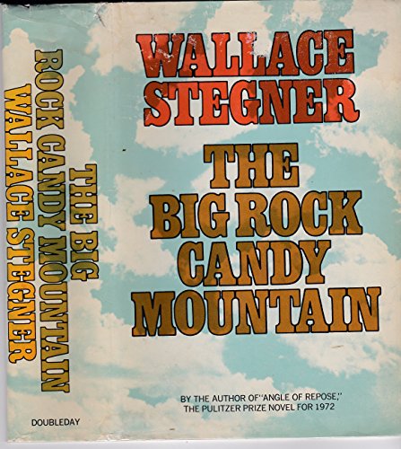 The Big Rock Candy Mountain 0385079052 Book Cover