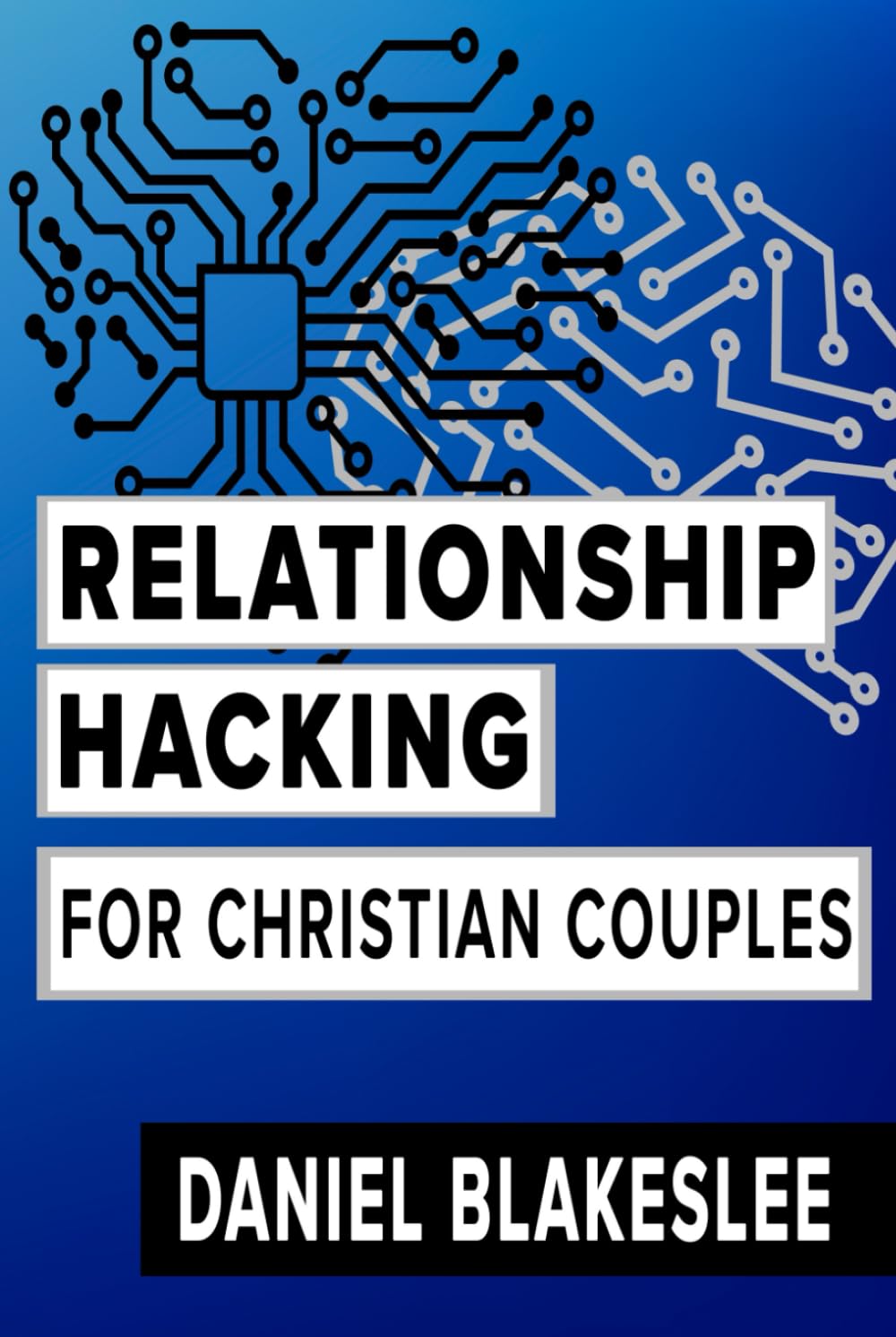 Relationship Hacking for Christian Couples