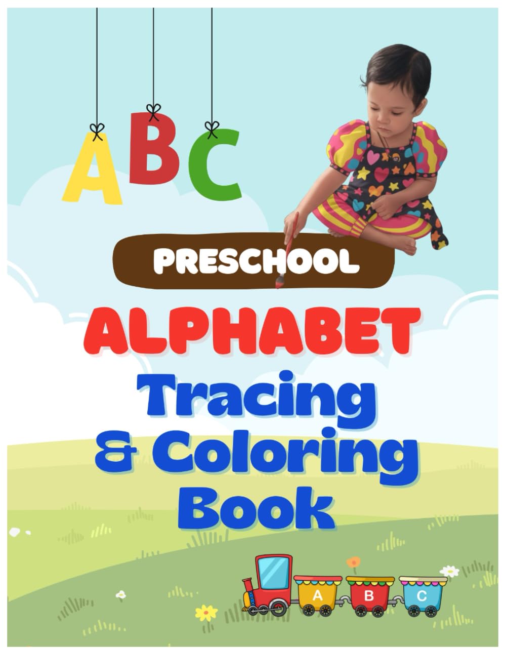 Preschool Alphabet Tracing & Coloring Book