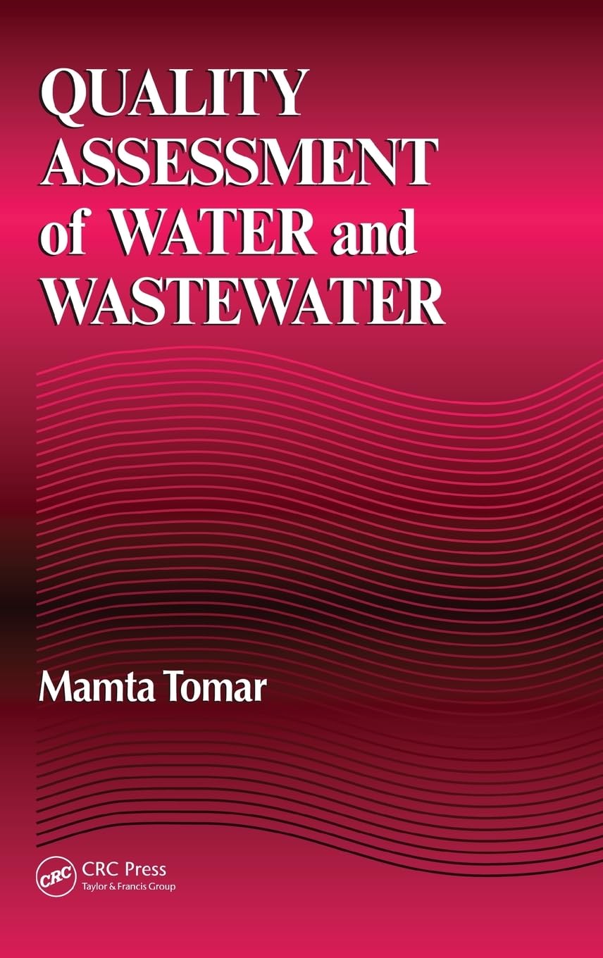 Quality Assessment of Water and Wastewater