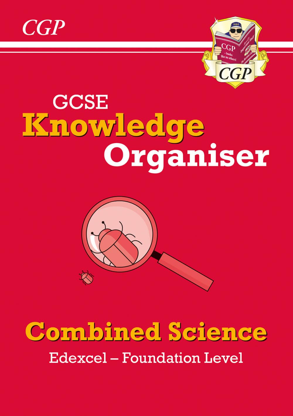 GCSE Combined Science Edexcel Knowledge Organiser - Foundation: for the 2027 and 2028 exams (CGP Edexcel GCSE Combined Science)