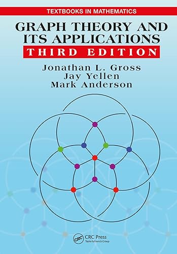 Graph Theory and Its Applications (Textbooks in Mathematics)
