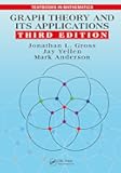 Graph Theory and Its Applications (Textbooks in Mathematics)