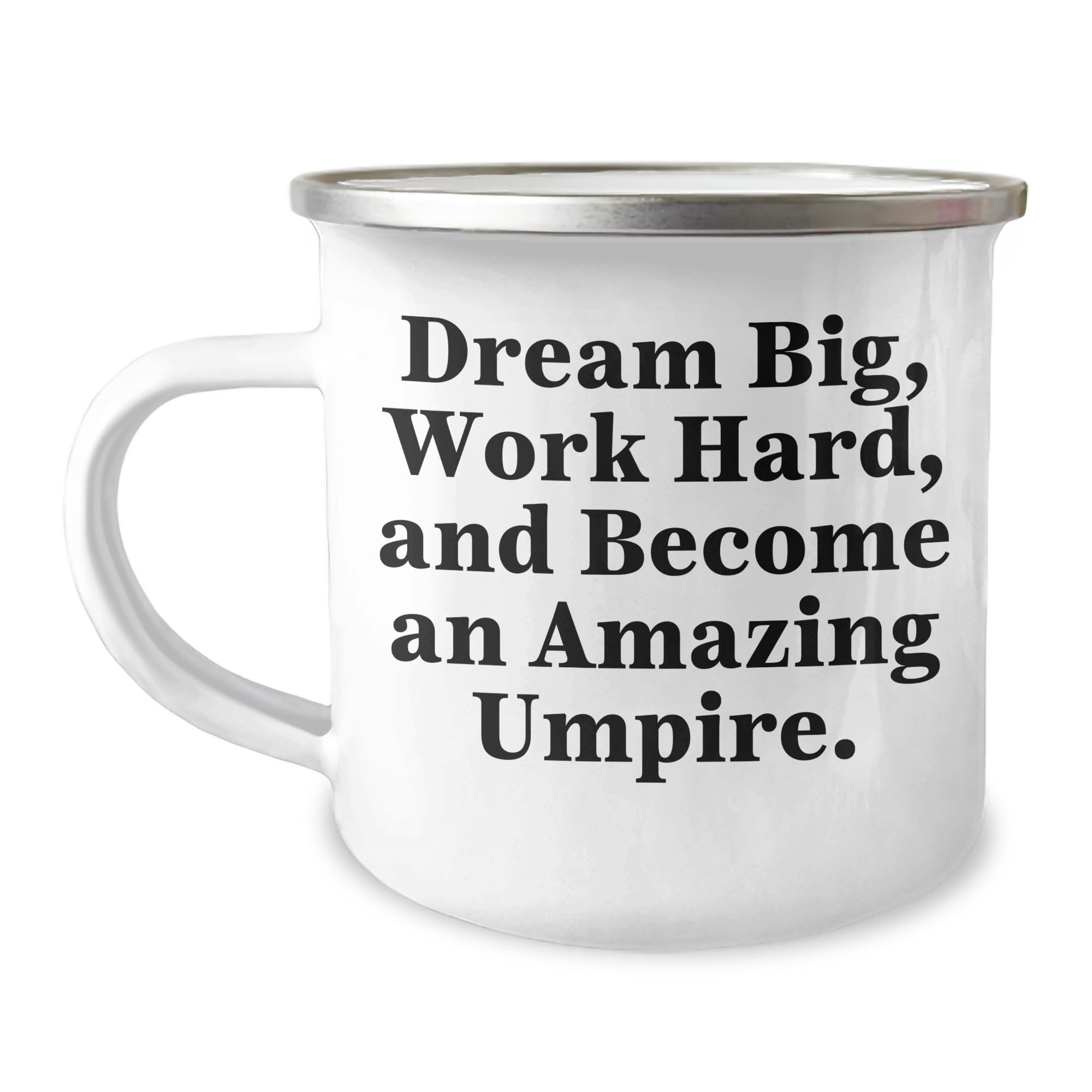 Umpire Gifts from Friends and Family - Become an Amazing Umpire Christmas Unique Gifts, 12 oz Stainless Steel Camping Mug with Inspirational Quote, Perfect for Umpire Enthusiasts