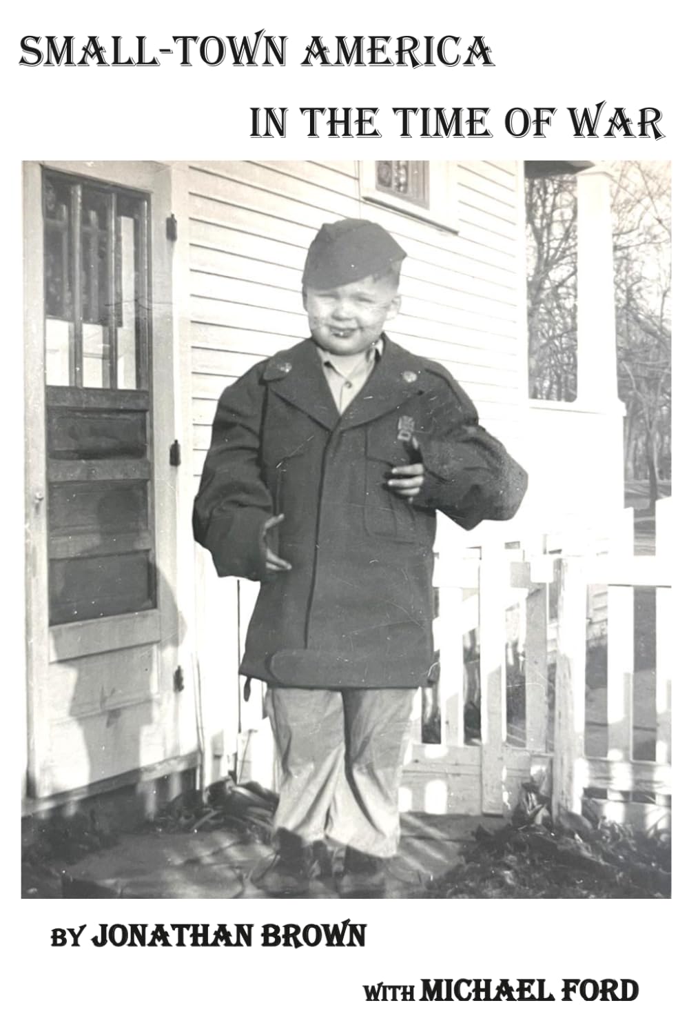 Small-Town America In the Time of War