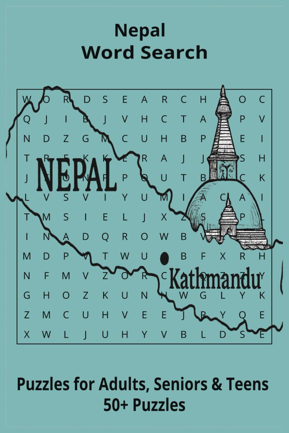 Country Nepal Word Searches: Puzzle Book 6x9”, 111 pages, 50+ Puzzles,… Gift for ;Travellers, Study, during Vacation, Holiday or Time to Relax